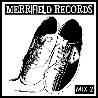 Merrifield Records Mix 2 Artwork