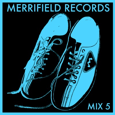 Merrifield Records Mix 5 Artwork