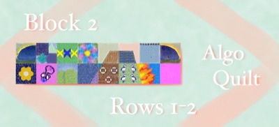 Quilt Block 2 Rows 1-2